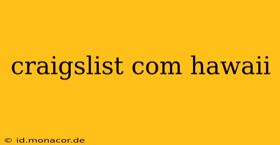 craigslist com hawaii
