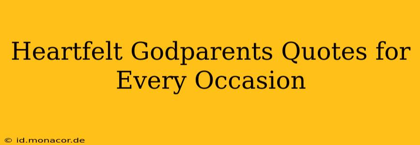 Heartfelt Godparents Quotes for Every Occasion